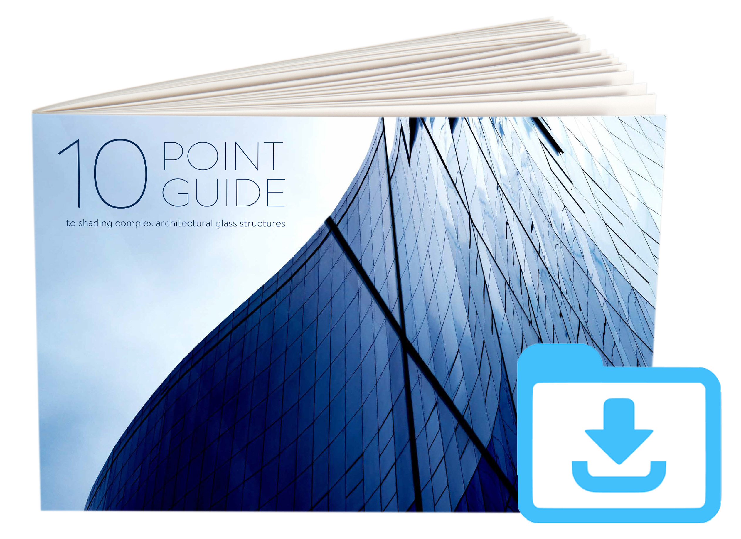 10 Point Guide to Shading Complex Architectural Glass Structures - Guthrie Douglas